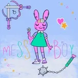 Ca nhạc Mess Boy (Single) - Elliot Lee