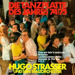 Nghe nhạc Die Tanzplatte des Jahres 74/75 - Hugo Strasser
