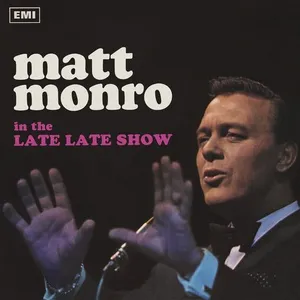 The Late, Late Show (Remastered 2021) - Matt Monro