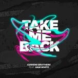 Take Me Back (Single) - Cowens Brothers, Sam White