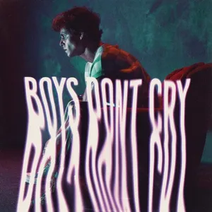 Boys Don’t Cry (Single) - Awgust