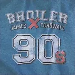 Ca nhạc 90s (Single) - Broiler, Jaimes, ECHŌWALL