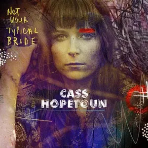 Nghe nhạc Not Your Typical Bride - Cass Hopetoun