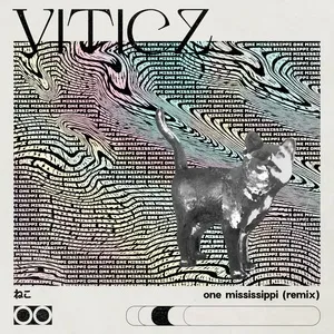 One Mississippi (Viticz Remix) (Single) - Majulah Weekender, Viticz, Kitty Purrnaz, V.A