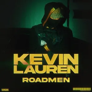 Roadmen (Single) - Kevin Lauren
