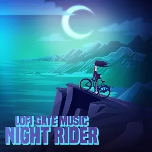 Night Rider (EP) - Lofi Gate Music, Raymoon, Renagate, V.A