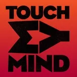 Ca nhạc Touch My Mind (Single) - Illyus & Barrientos