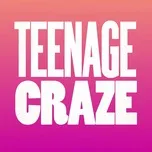 Nghe nhạc Teenage Craze (Single) - Landmark, Kevin McKay