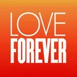 Nghe nhạc Love Forever (Single) - Kevin McKay