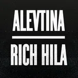 Ca nhạc Protest (Single) - Alevtina, Rich Hila