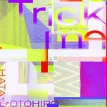 Trick me (Single) - Motohiro Hata