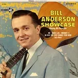Nghe nhạc Showcase - Bill Anderson