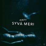 Nghe ca nhạc Syva Meri (EP) - Ainty
