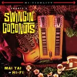 Mai Tai In Hi-Fi (EP) - Shorty's Swingin' Coconuts