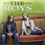 Ca nhạc New Day Dawning - The Roys
