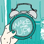 WAKE me UP!!! (Digital Single) - Zettakun, Satoshi Kada