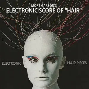 Electronic Hair Pieces - Mort Garson