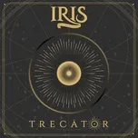 Nghe nhạc Trecator (EP) - IRIS - Nelu Dumitrescu