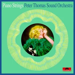 Piano Strings - Peter Thomas Sound Orchester