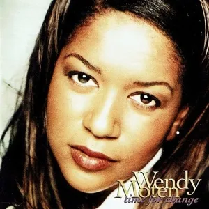 Time For Change - Wendy Moten