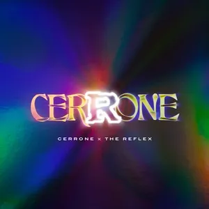 Cerrone X The Reflex (EP) - Cerrone, The Reflex