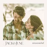 Smoorverlief (Single) - Jack & June
