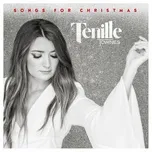 Nghe nhạc Songs for Christmas (EP) - Tenille Townes