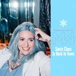 Nghe nhạc Santa Claus Is Back In Town (Single) - Morgan Wade
