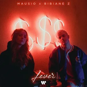 Fever (Single) - Mausio, Bibiane Z