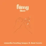 Nghe nhạc fiimy (fuck it, i miss you (Live)) (Single) - Winnetka Bowling League, Demi Lovato