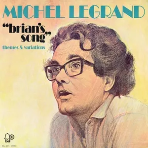 Brian's Song: Themes & Variations - Michel Legrand & His Orchestra