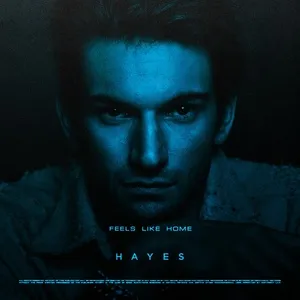Nghe nhạc Feels Like Home (Single) - Hayes
