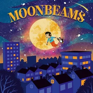 Nghe nhạc Moonbeams (Single) - The Rainbow Collections