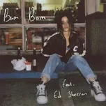Bam Bam (Single) - Camila Cabello, Ed Sheeran