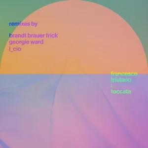 Toccata Remixes (Single) - Francesco Tristano