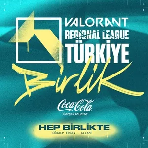 Hep Birlikte! (VALORANT Regional League Turkiye: Birlik - 2022) (Single) - Gokalp Ergen, Allame