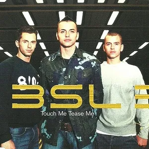Touch Me, Tease Me (EP) - 3SL