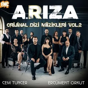 Arıza (Orijinal Dizi Muzikleri Vol. 2) - Cem Tuncer, Ercument Orkut