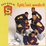 Tải nhạc I Just Can't Handle It (EP) - Hi-Five