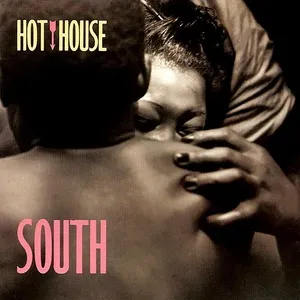 Ca nhạc South - Hot House