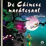 Nghe nhạc De Chinese Nachtengaal (Luisterverhalen) (Efteling) (Single) - Gouden Verhalen