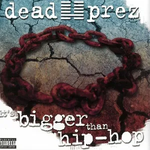 It's Bigger Than Hip-Hop (EP) - Dead Prez