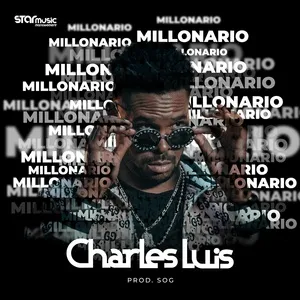 Nghe nhạc Millonario (Single) - Charles Luis