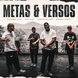 Metas e Versos (Single) - DJ Roger Vale, Zack Vox, Gabriel Bulian, V.A