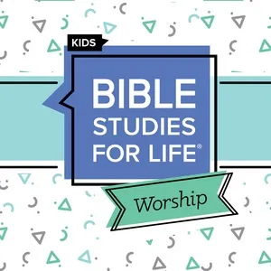 Bible Studies for Life Kids Worship (Summer 2022) (EP) - Lifeway Kids Worship