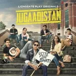 Ca nhạc Jugaadistan (Original Series Soundtrack) - Indian Ocean, The Yellow Diary, Akasa, V.A