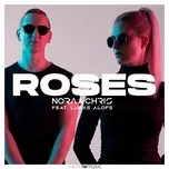 Ca nhạc Roses (Single) - Nora & Chris, Lukas Alofs