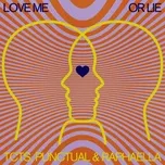 Nghe nhạc Love Me or Lie (Single) - TCTS, Punctual, Raphaella