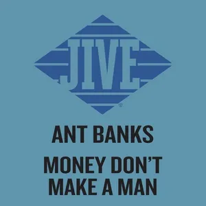 Money Don't Make a Man (EP) - Ant Banks