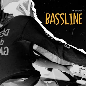 Bassline (Single) - Jay Gwuapo